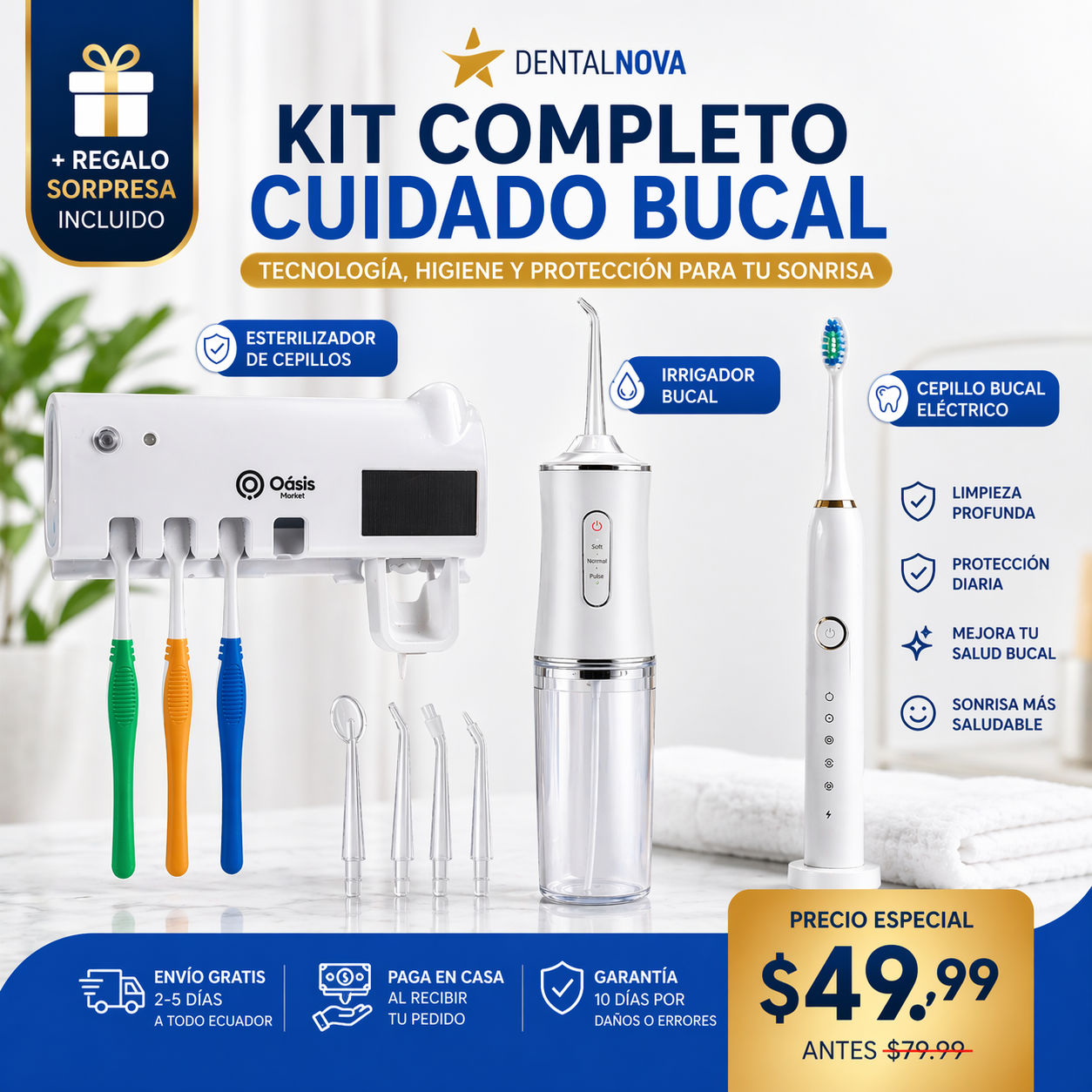 KIT SALUD BUCAL DENTALNOVA | CEPILLO ELÉCTRICO | IRRIGADOR BUCAL | ESTERILIZADOR | REGALO GRATIS